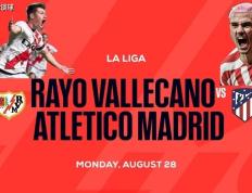 La Liga：巴列卡诺对阵马竞​，遇见La Liga强队克星，西蒙尼的战术能奏效吗