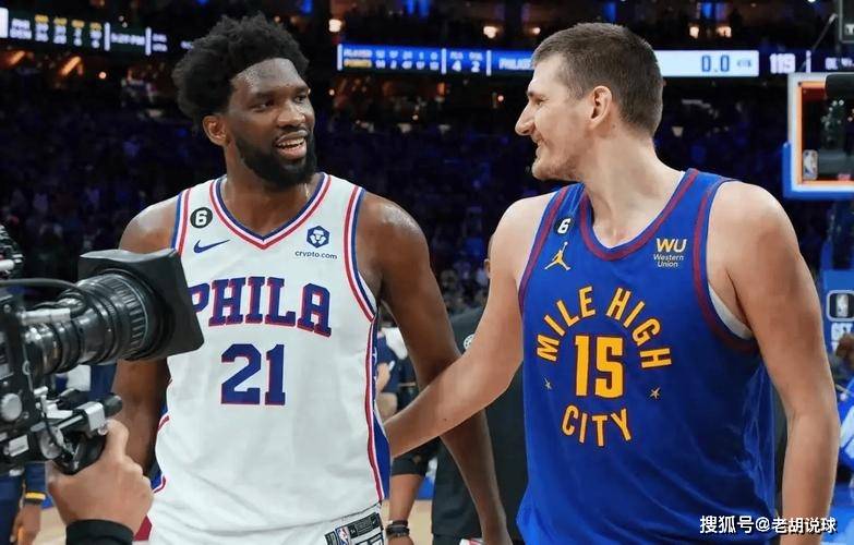 恩比德：NBA能被我认可的仅有2位超巨，约基奇还不够资格